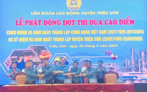 LĐLĐ huyện Phát động thi đua cao điểm chào mừng Ngày thành lập Công đoàn Việt Nam và 60 năm ngày thành lập huyện.