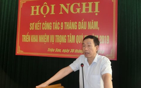 Huyện ủy tổ chức hội nghị sơ kết công tác tháng 9 tháng đầu năm, triển khai nhiệm vụ trọng tâm quý IV năm 2019.
