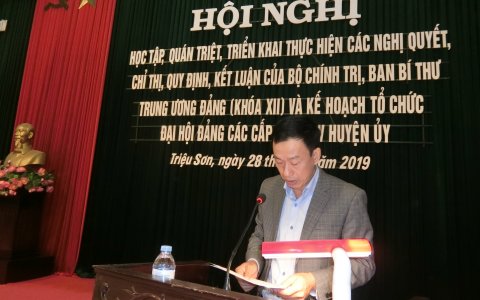 Hội nghị học tập, quán triệt, triển khai thực hiện các Nghị quyết, Chỉ thị, Quy định, Kết luận của Bộ chính trị, ban Bí thư Trung ương Đảng khóa XII.