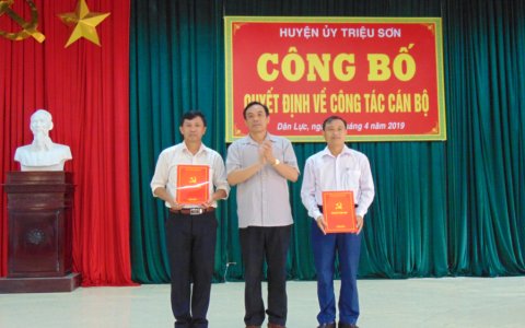     Huyện ủy Triệu Sơn công bố quyết định về công tác cán bộ tại xã Dân Lực